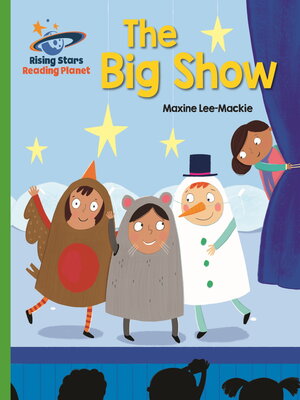 cover image of Reading Planet--The Big Show--Green